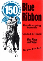150 BLUE RIBBON HANDICAPPING SYSTEMS 