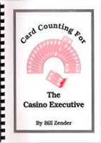 CARD COUNTING FOR THE CASINO EXECUTIVE