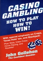 CASINO GAMBLING HOW TO PLAY HOW TO WIN! 