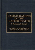 CASINO GAMING IN THE UNITED STATES 