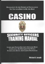 CASINO SECURITY OFFICERS TRAINING MANUAL