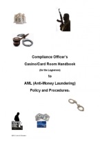 COMPLIANCE OFFICERS CASINO CARD ROOM HANDBOOK 