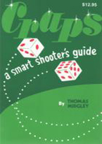 CRAPS: A SMART SHOOTERS GUIDE
