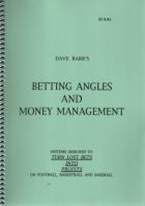 DAVE BARRS BETTING ANGLES AND MONEY MANAGEMENT