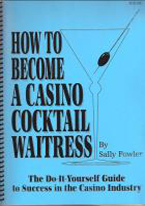 HOW TO BECOME A CASINO COCKTAIL WAITRESS