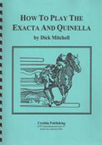HOW TO PLAY THE EXACTA & QUINELLA