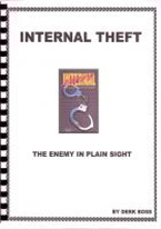 INTERNAL THEFT: THE ENEMY IN PLAIN SIGHT