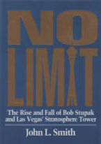 NO LIMIT: RISE AND FALL OF BOB STUPAK